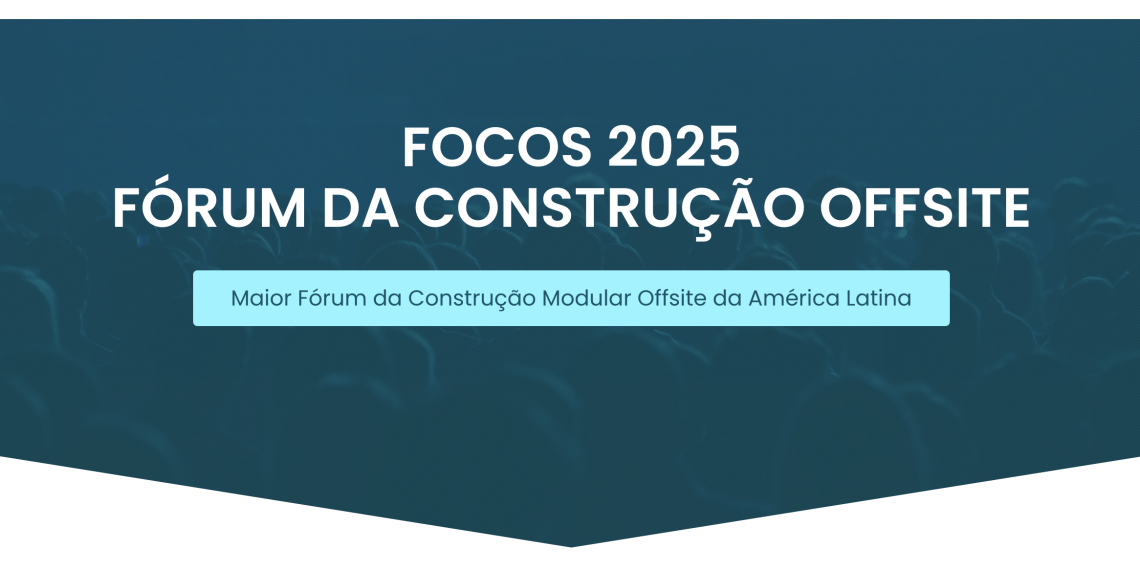 PISAC apresenta parceria com o ITIE no FOCOS 2025, durante a Expo Construção Offsite